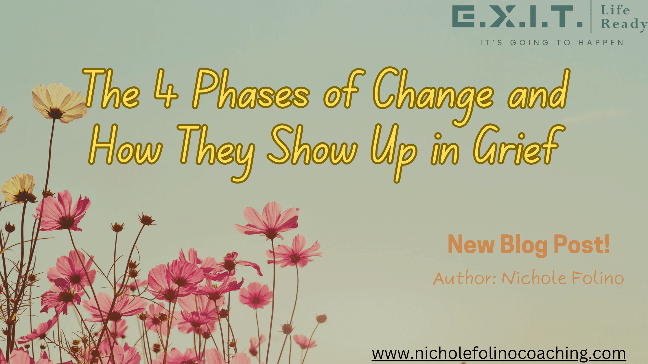 The 4 Phases of Change and How They Show Up in Grief